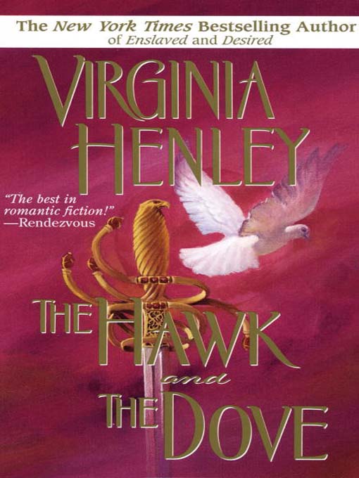 Title details for The Hawk and the Dove by Virginia Henley - Wait list